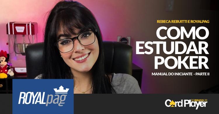 Aprenda a jogar poker: manual do iniciante   - Revista  online de poker